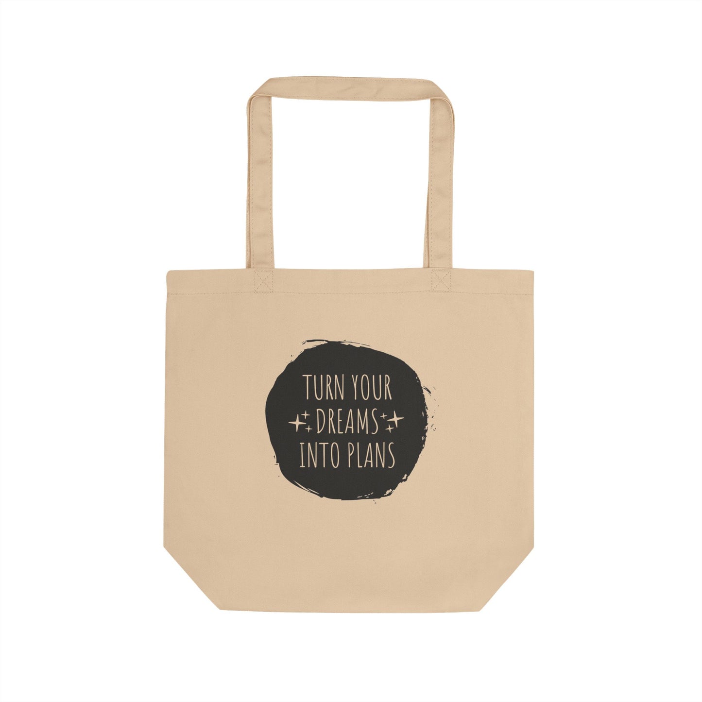 Turn Your Dreams into Plans Small Tote