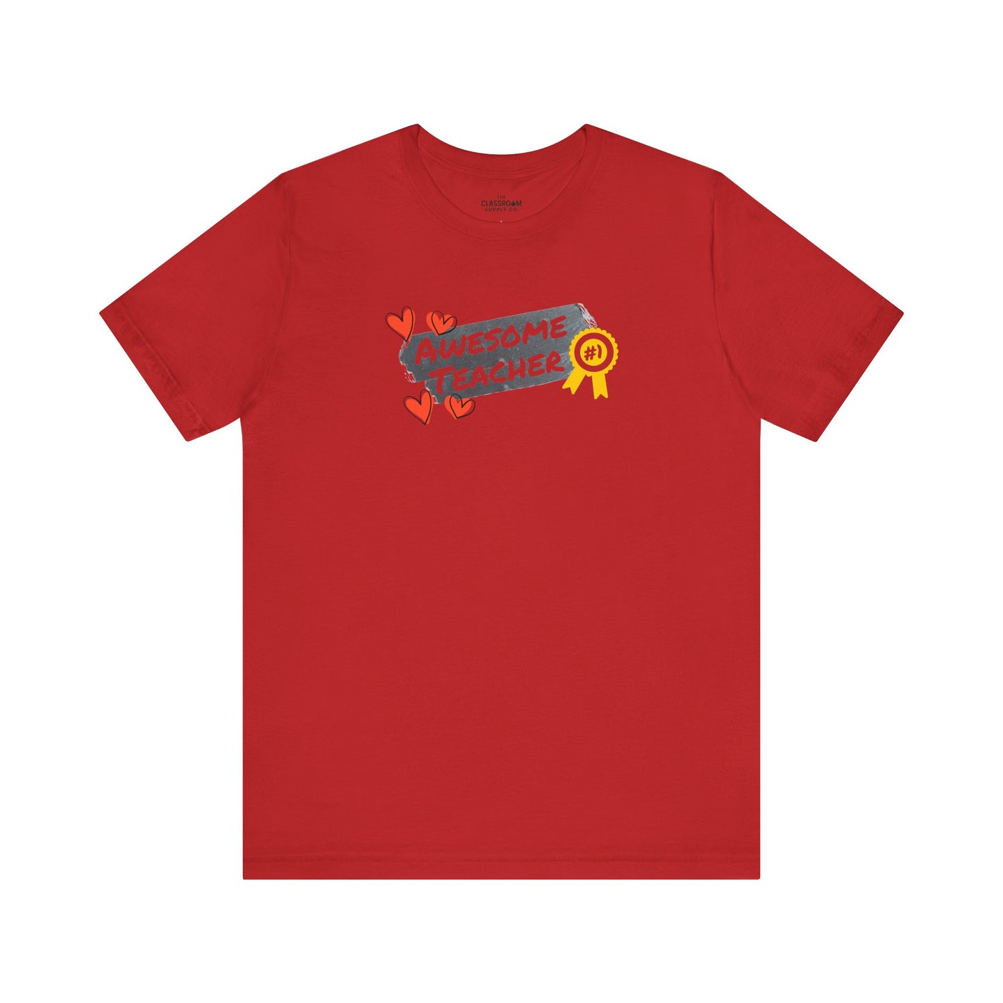 Awesome Teacher Unisex T-Shirt