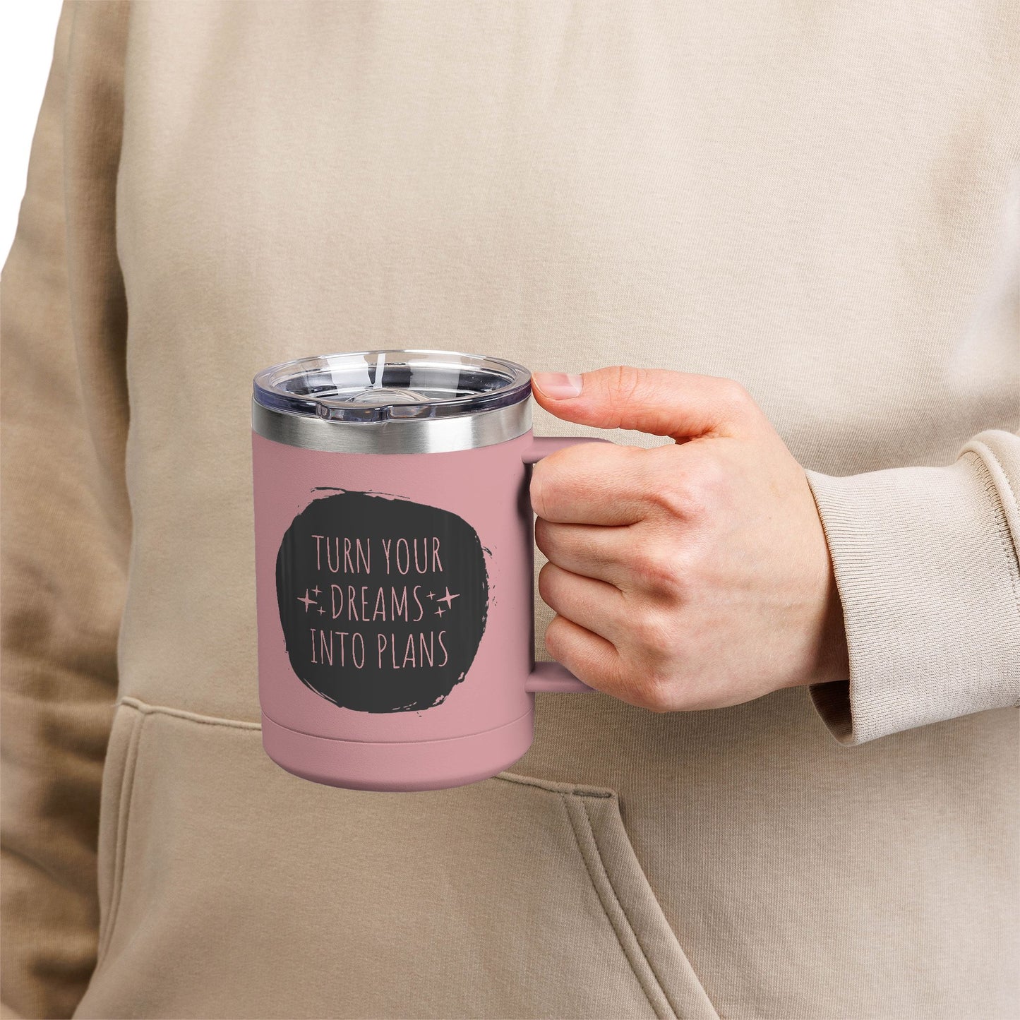Turn Your Dreams Into Plans 15 oz Coffee Mug Thermos