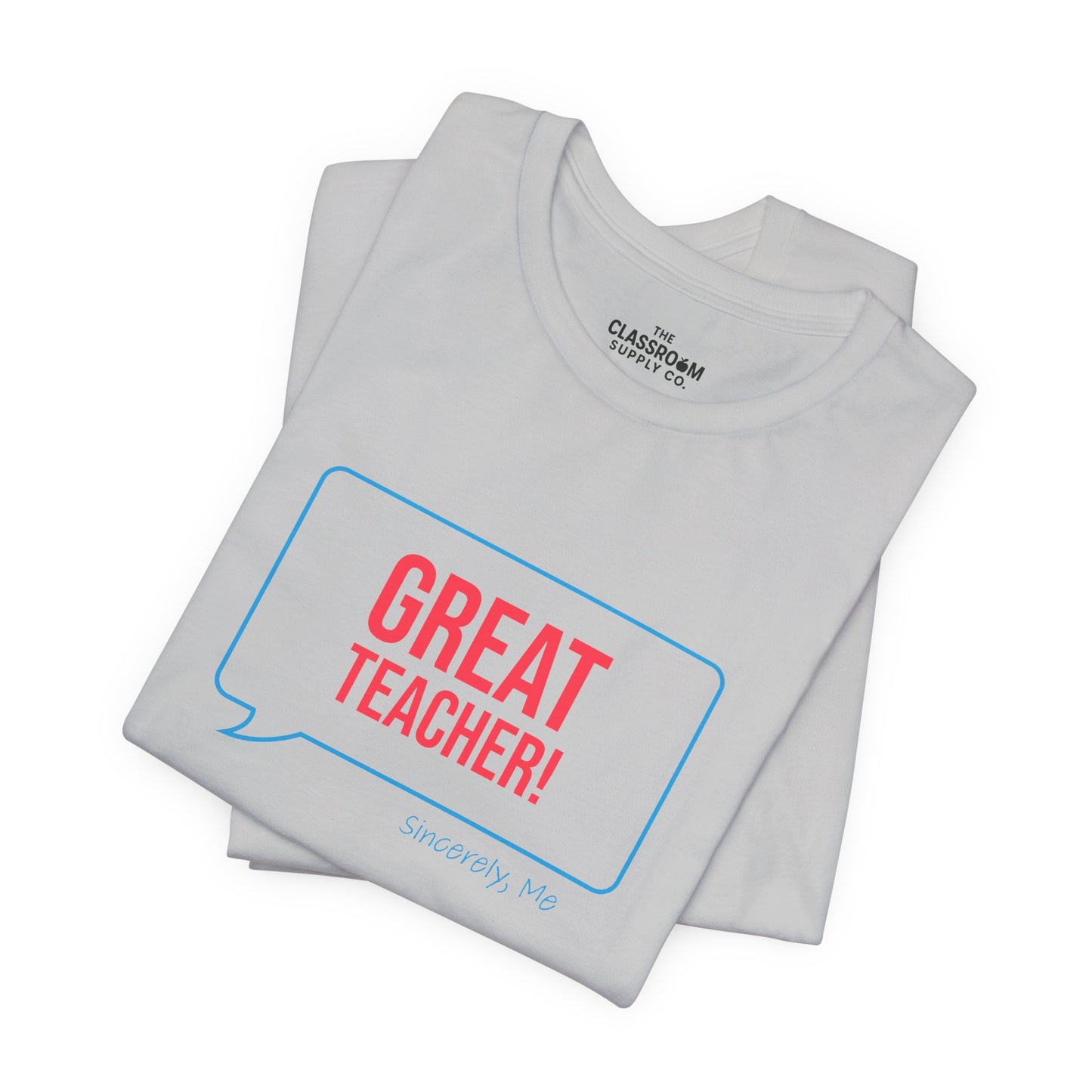 Great Teacher Unisex T-Shirt