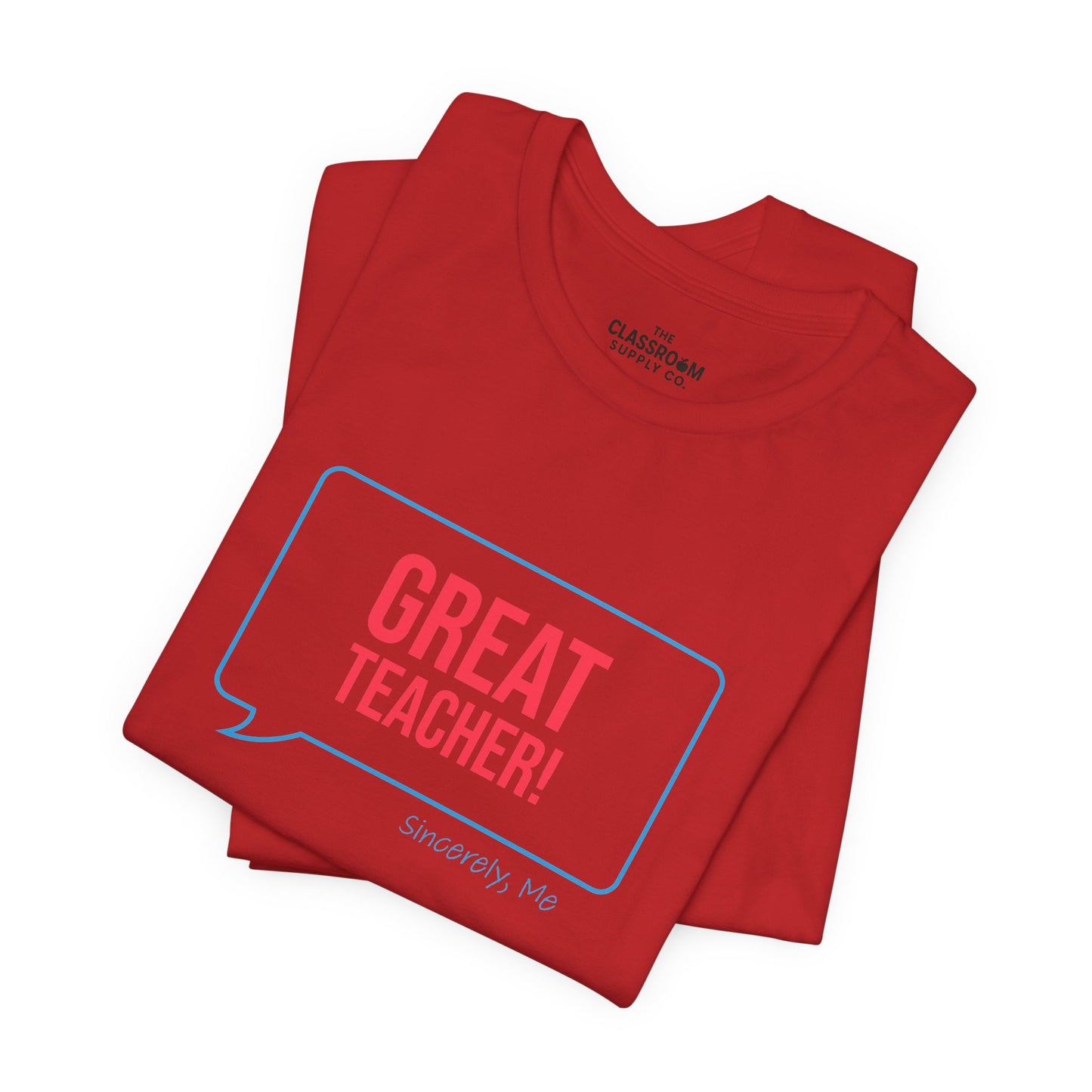 Great Teacher Unisex T-Shirt
