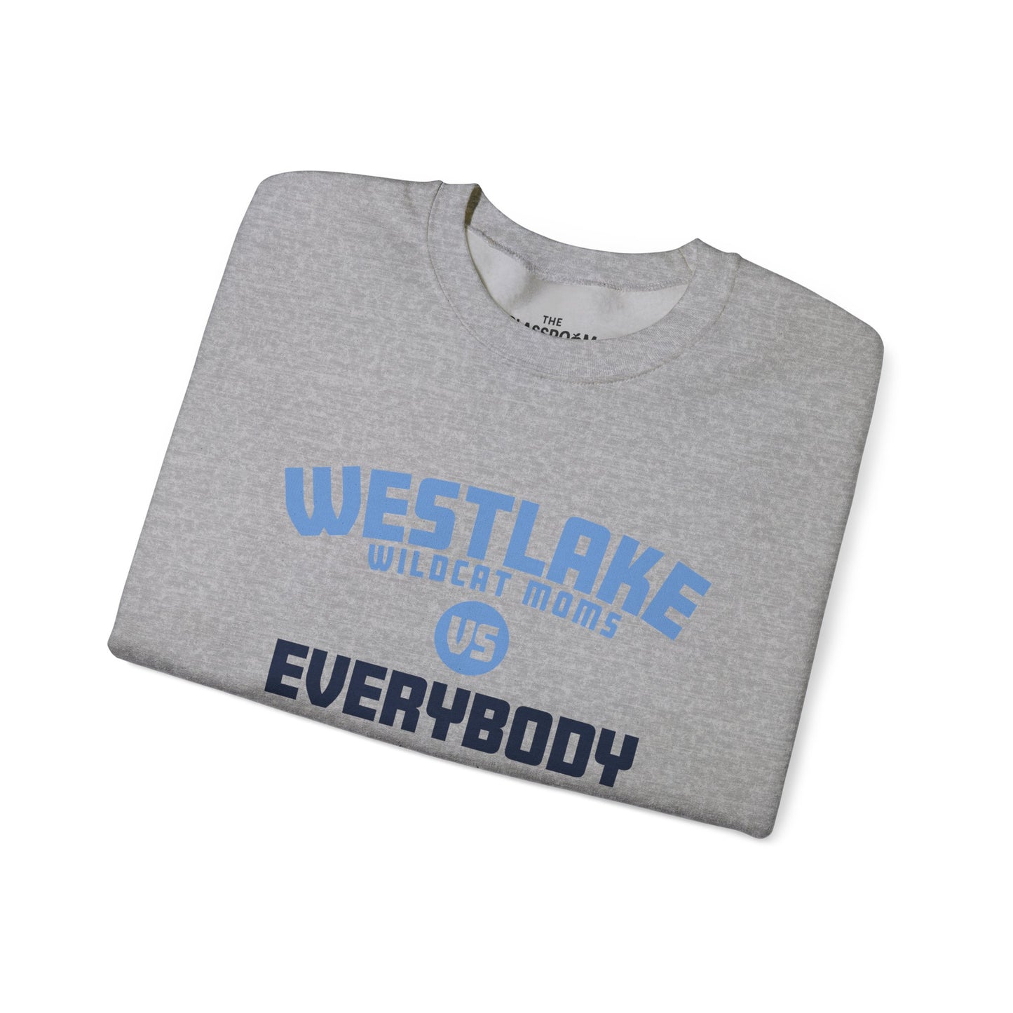 Westlake Wildcat Moms vs. Everybody Crewneck Sweatshirt