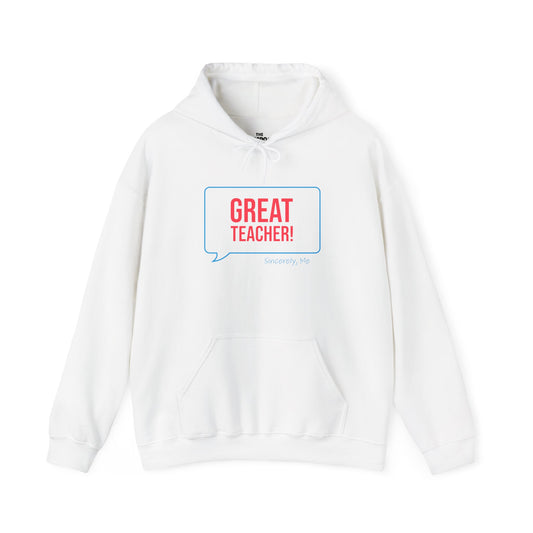 Great Teacher Hoodie