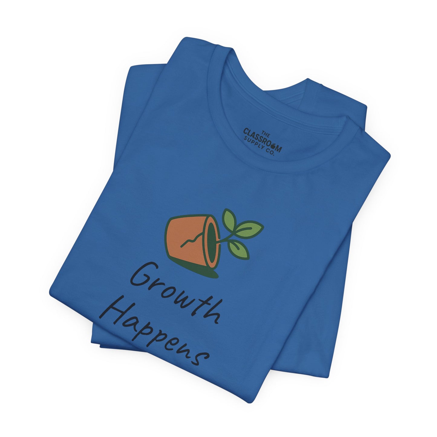 Growth Happens Here Unisex T-Shirt