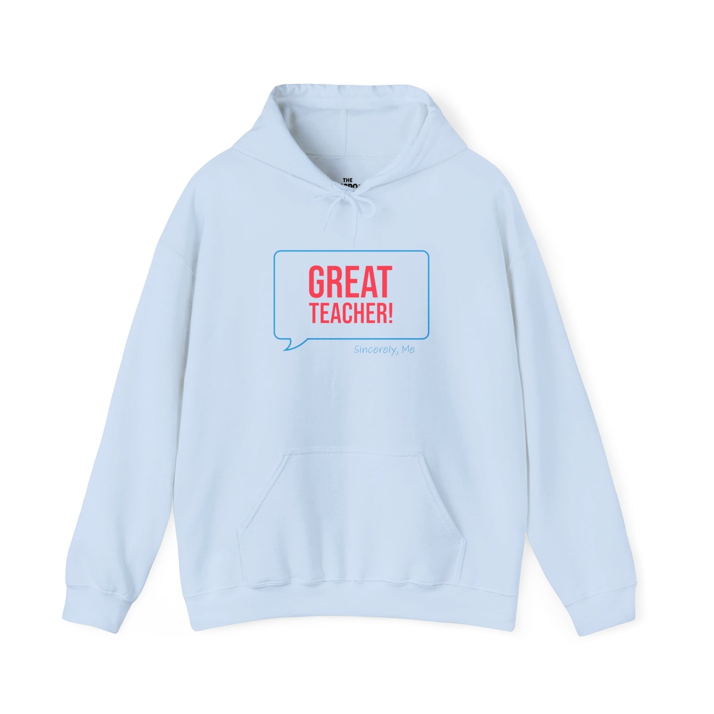 Great Teacher Hoodie
