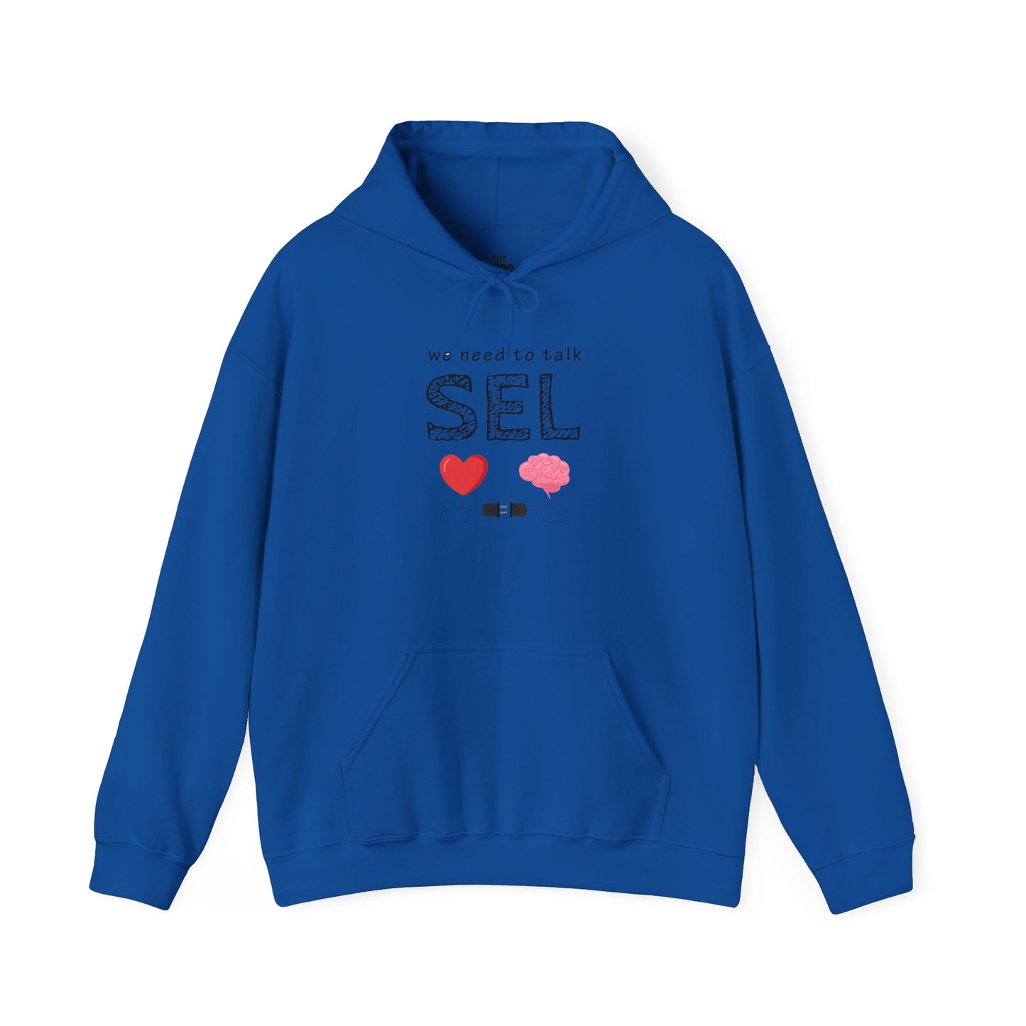 We Need To Talk SEL Hoodie