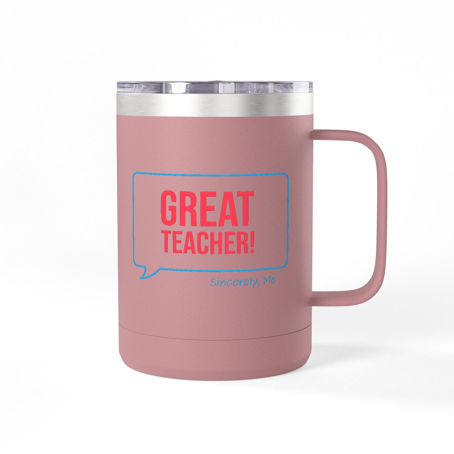 Great Teacher 15 oz Coffee Mug Thermos