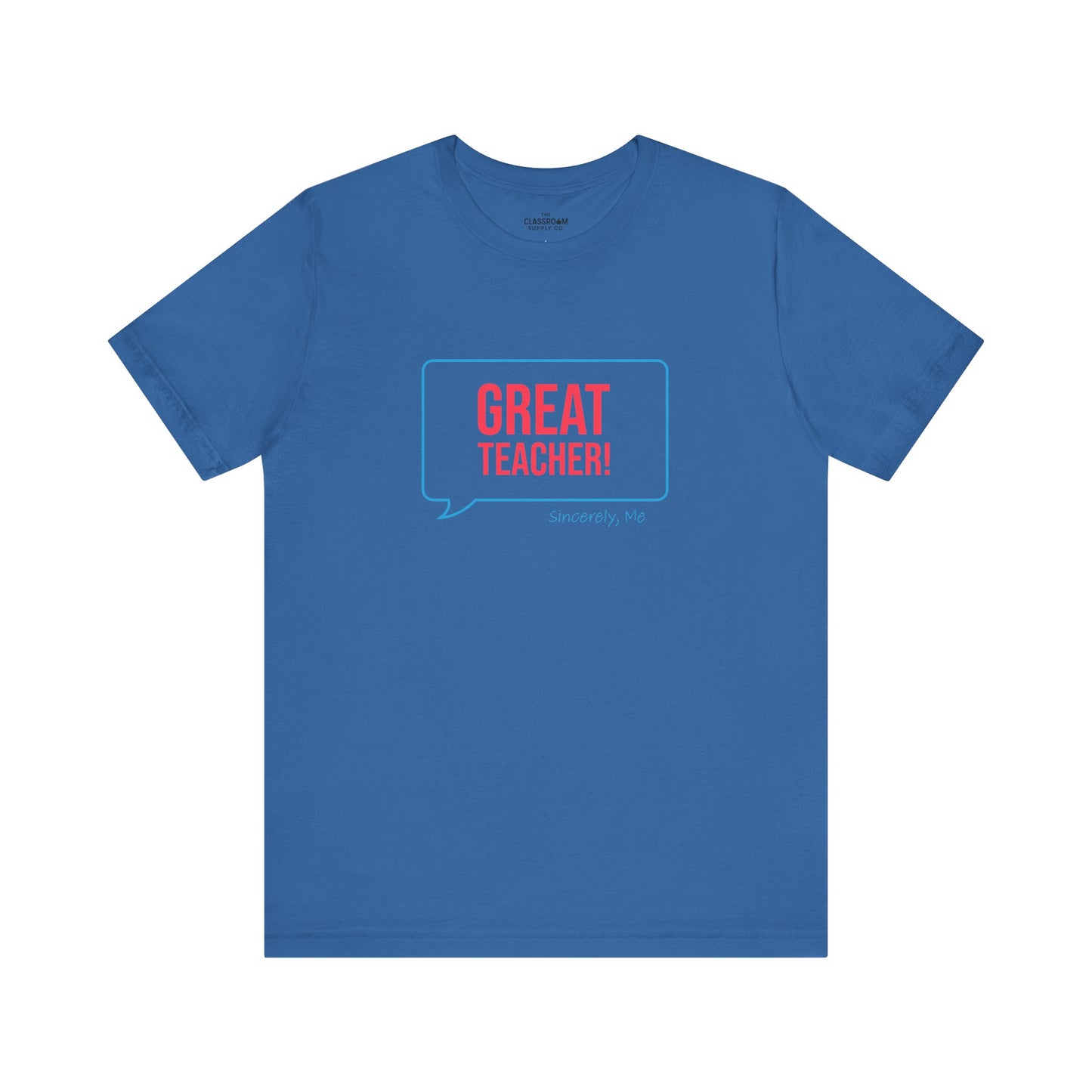 Great Teacher Unisex T-Shirt