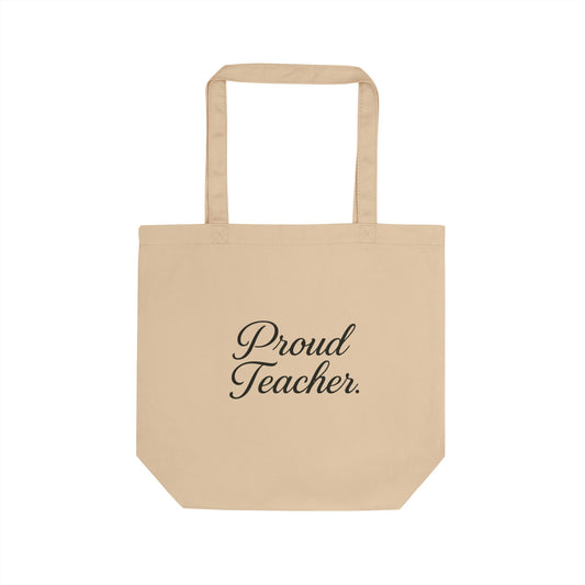 Proud Teacher Small Tote