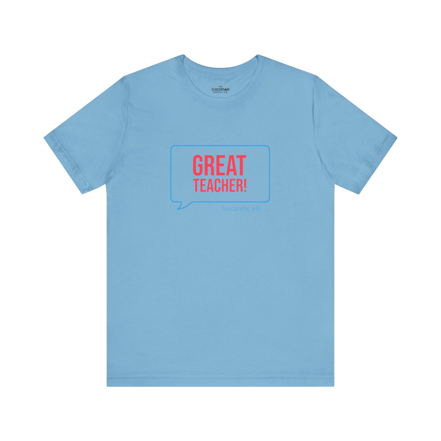 Great Teacher Unisex T-Shirt