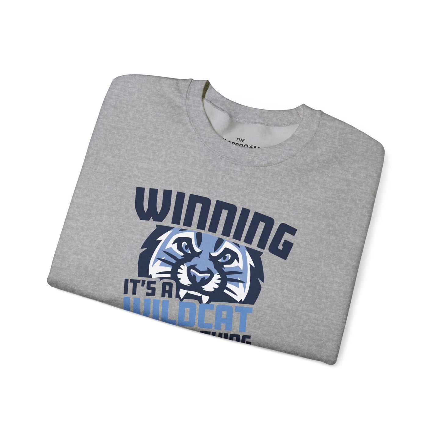 It's a Wildcat Thing Crewneck Sweatshirt