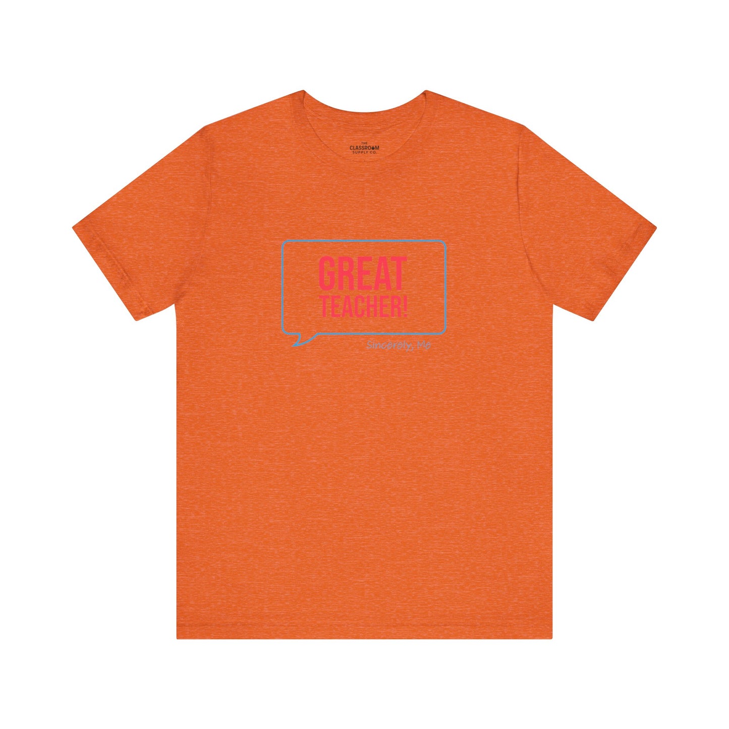 Great Teacher Unisex T-Shirt