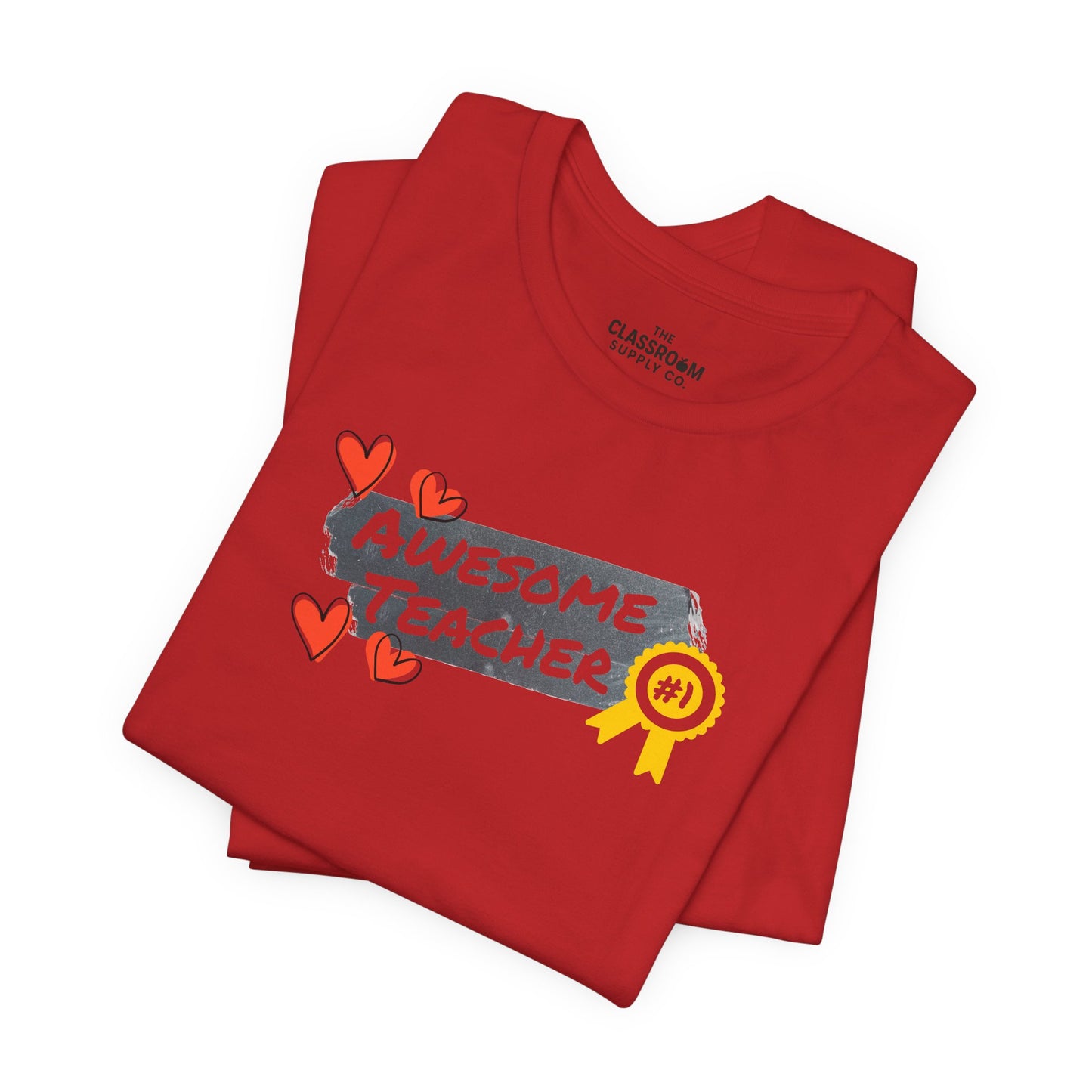 Awesome Teacher Unisex T-Shirt