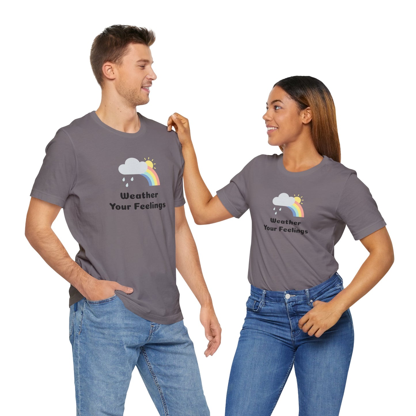Weather Your Feelings Unisex T-Shirt