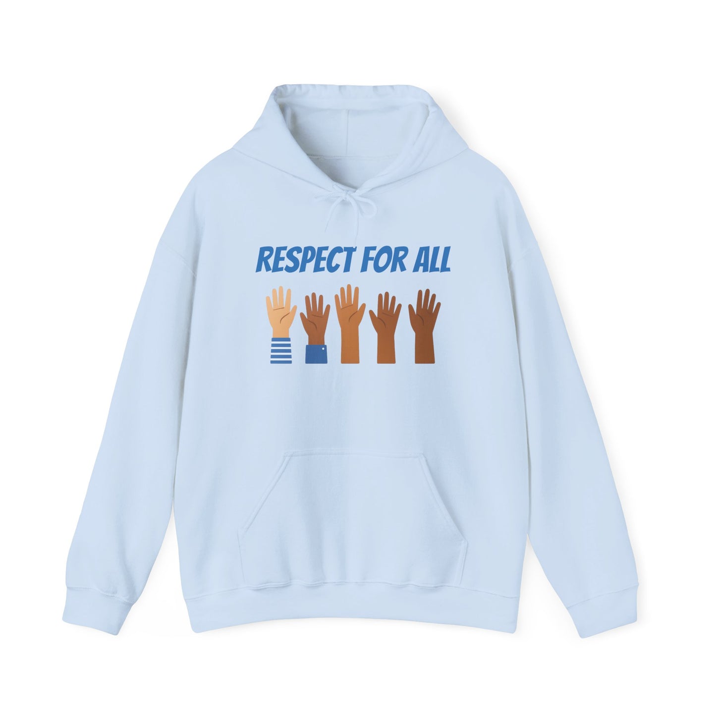 Respect For All Hoodie