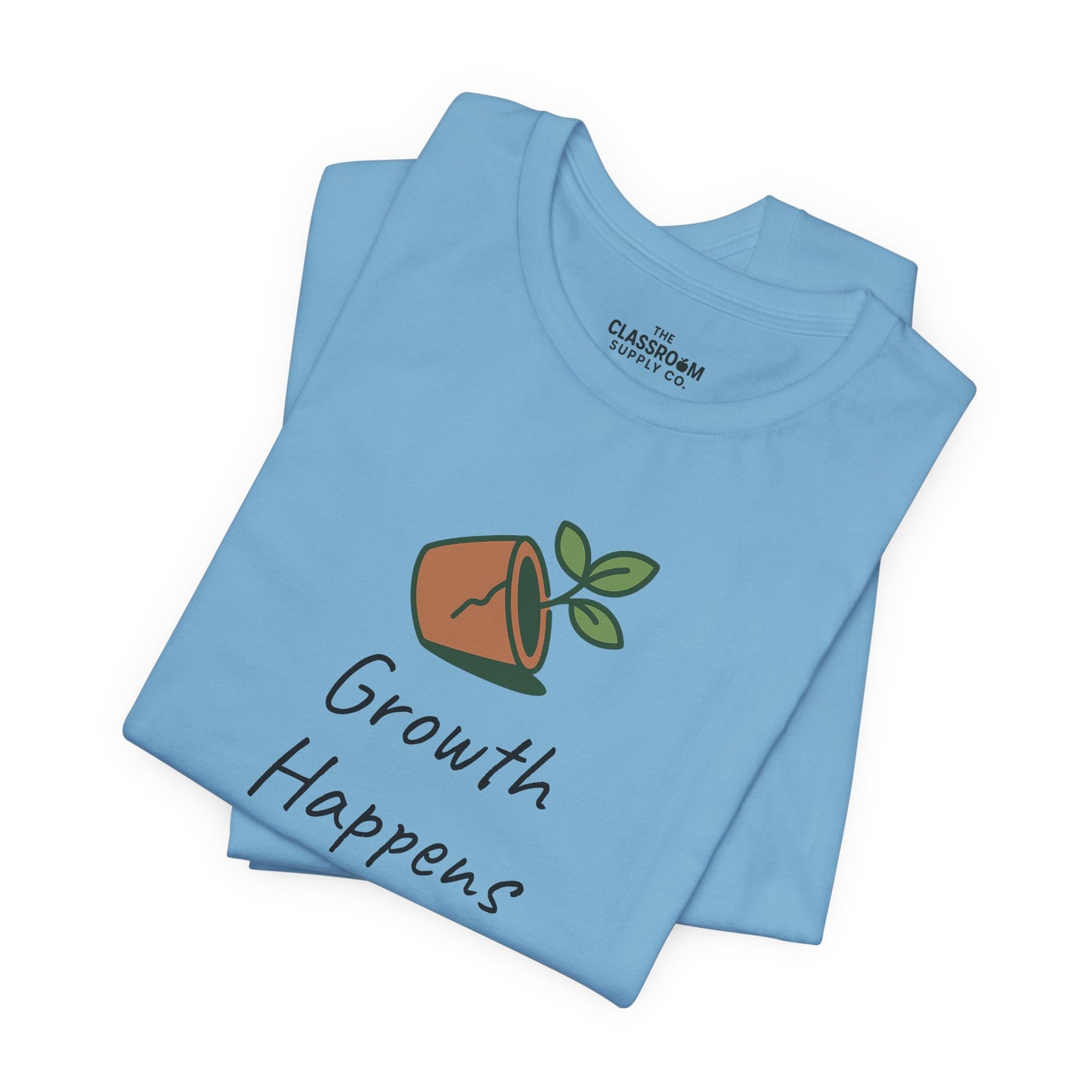 Growth Happens Here Unisex T-Shirt