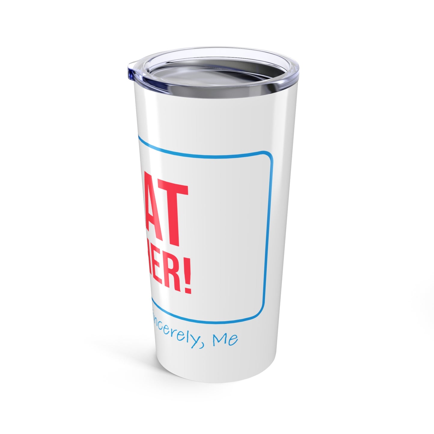 Great Teacher! Insulated 20 oz Tumbler