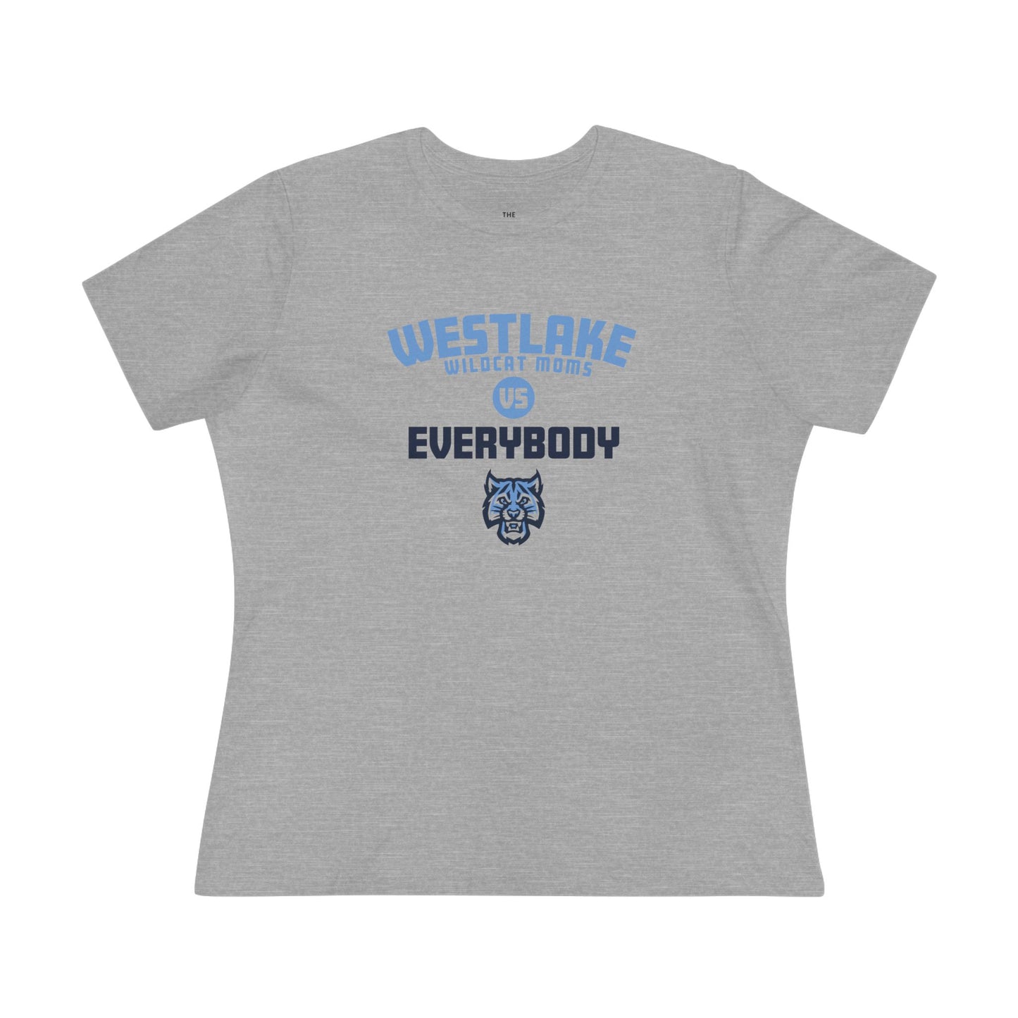 Westlake Wildcat Moms vs Everybody Tee