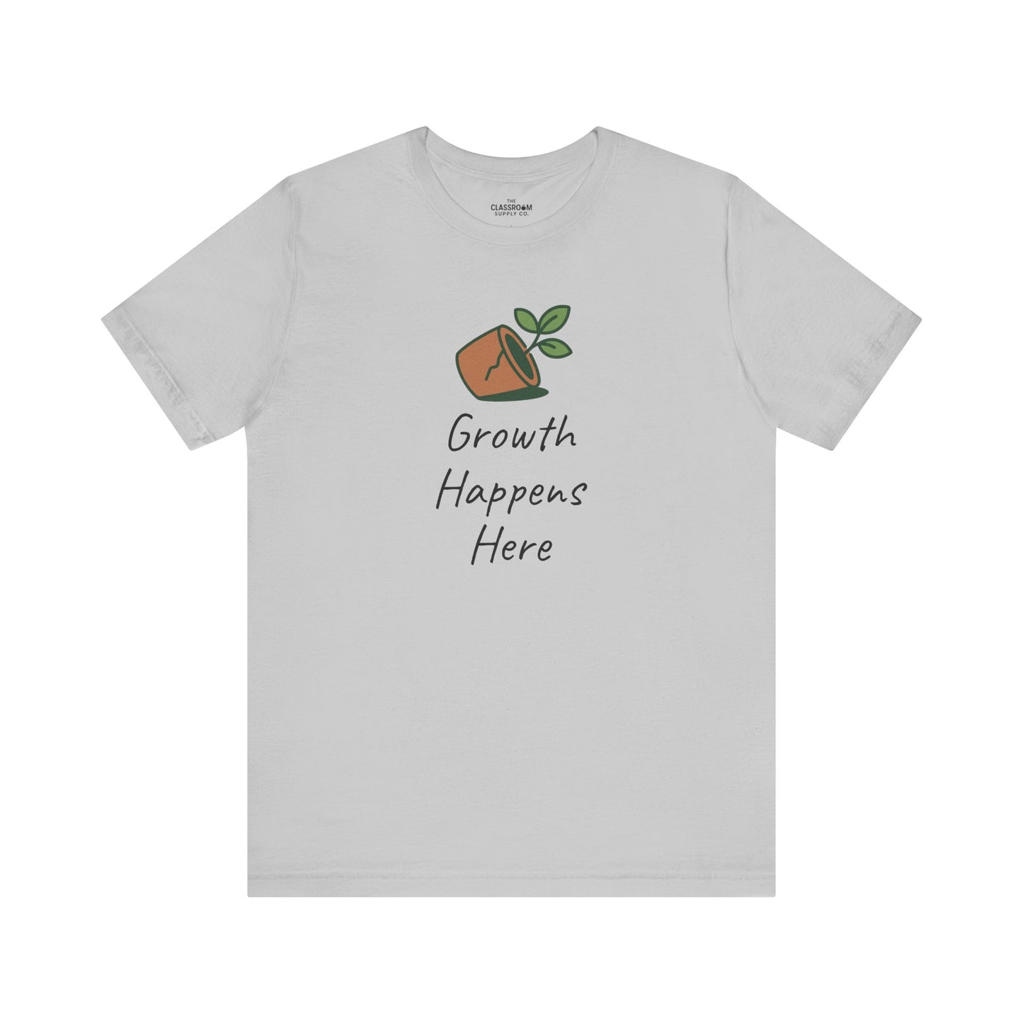 Growth Happens Here Unisex T-Shirt