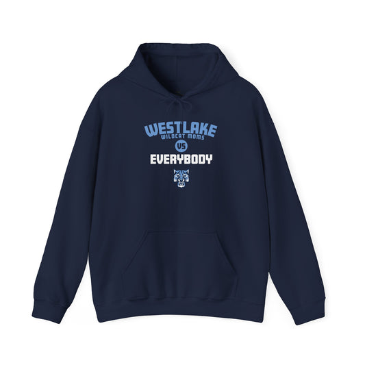 Westlake Wildcat Moms vs. Everybody Hoodie