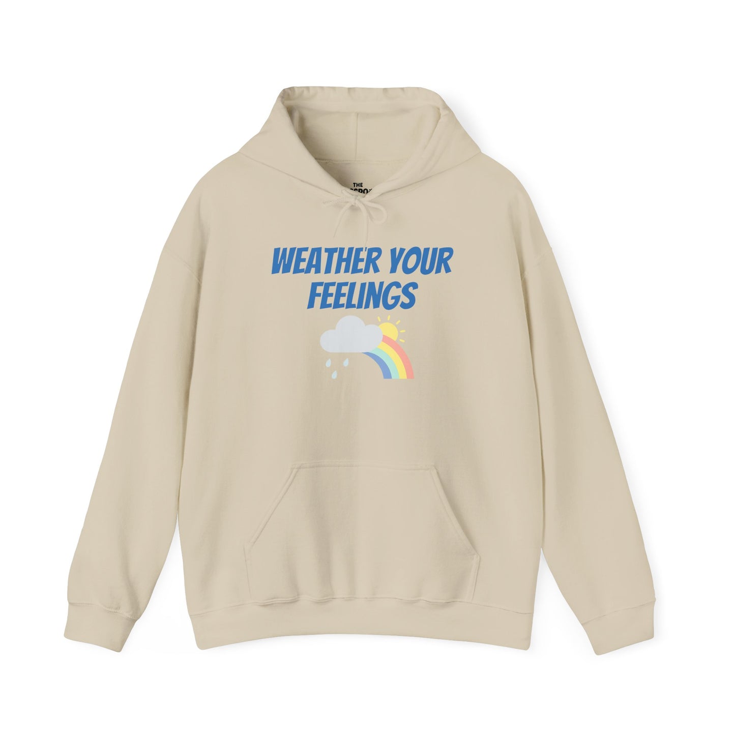 Weather Your Feelings Hoodie