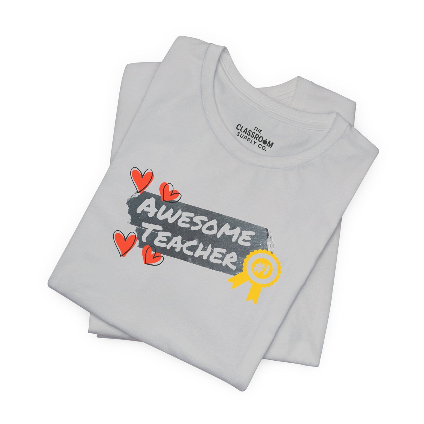 Awesome Teacher Unisex T-Shirt