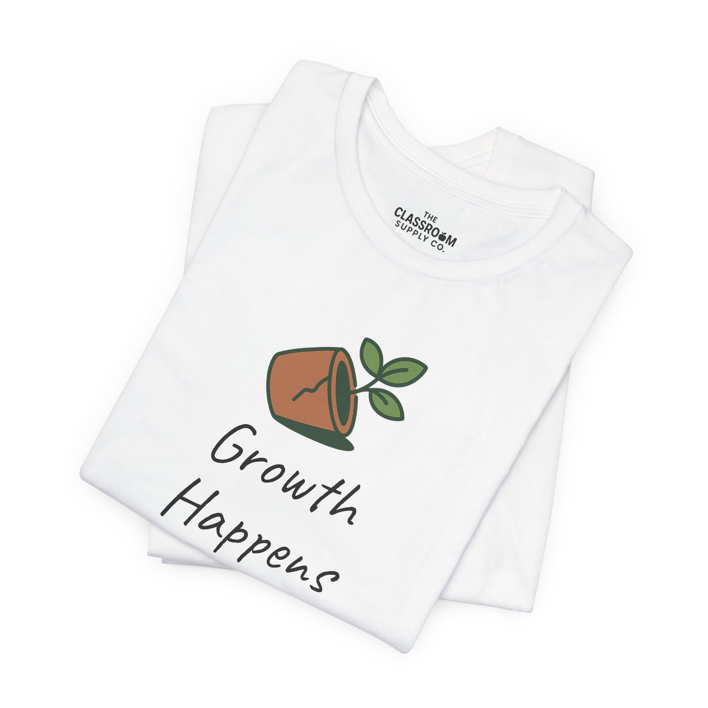 Growth Happens Here Unisex T-Shirt