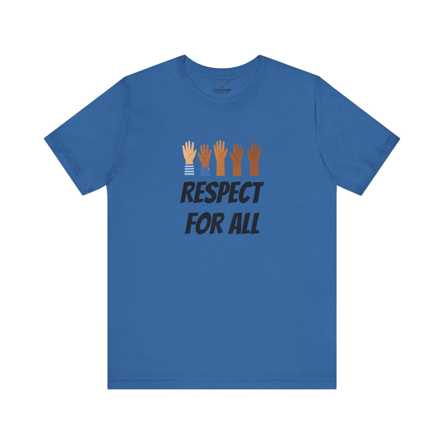 Respect For All Unisex T-Shirt