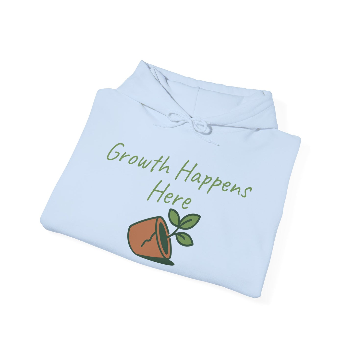 Growth Happens Here Hoodie