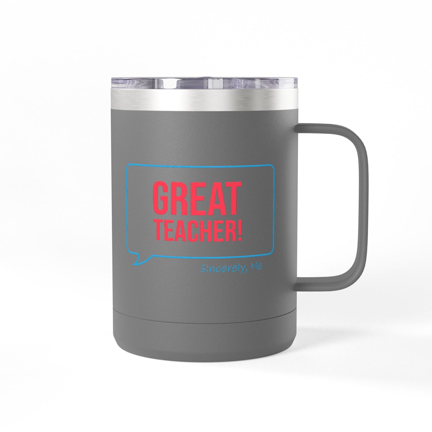 Great Teacher 15 oz Coffee Mug Thermos