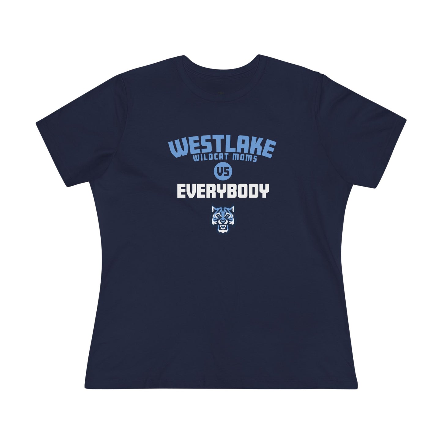 Westlake Wildcat Moms vs Everybody Tee