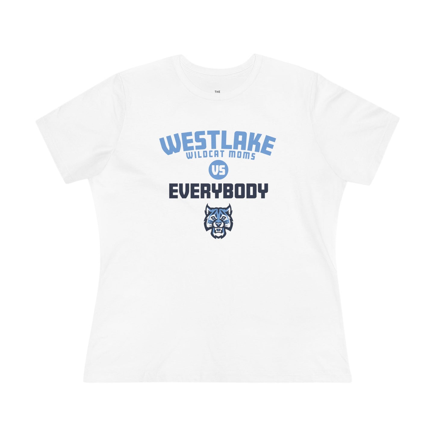 Westlake Wildcat Moms vs Everybody Tee, Supportive Mom T-Shirt, Game Day Apparel, Mother's Day Gift, Casual Women's Tee