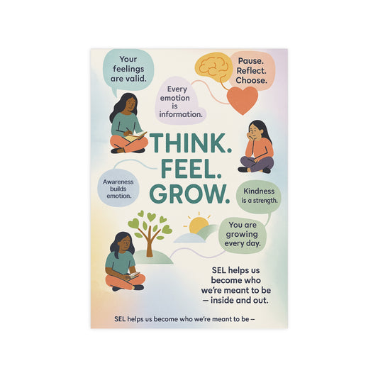 Think. Feel. Grow. Poster