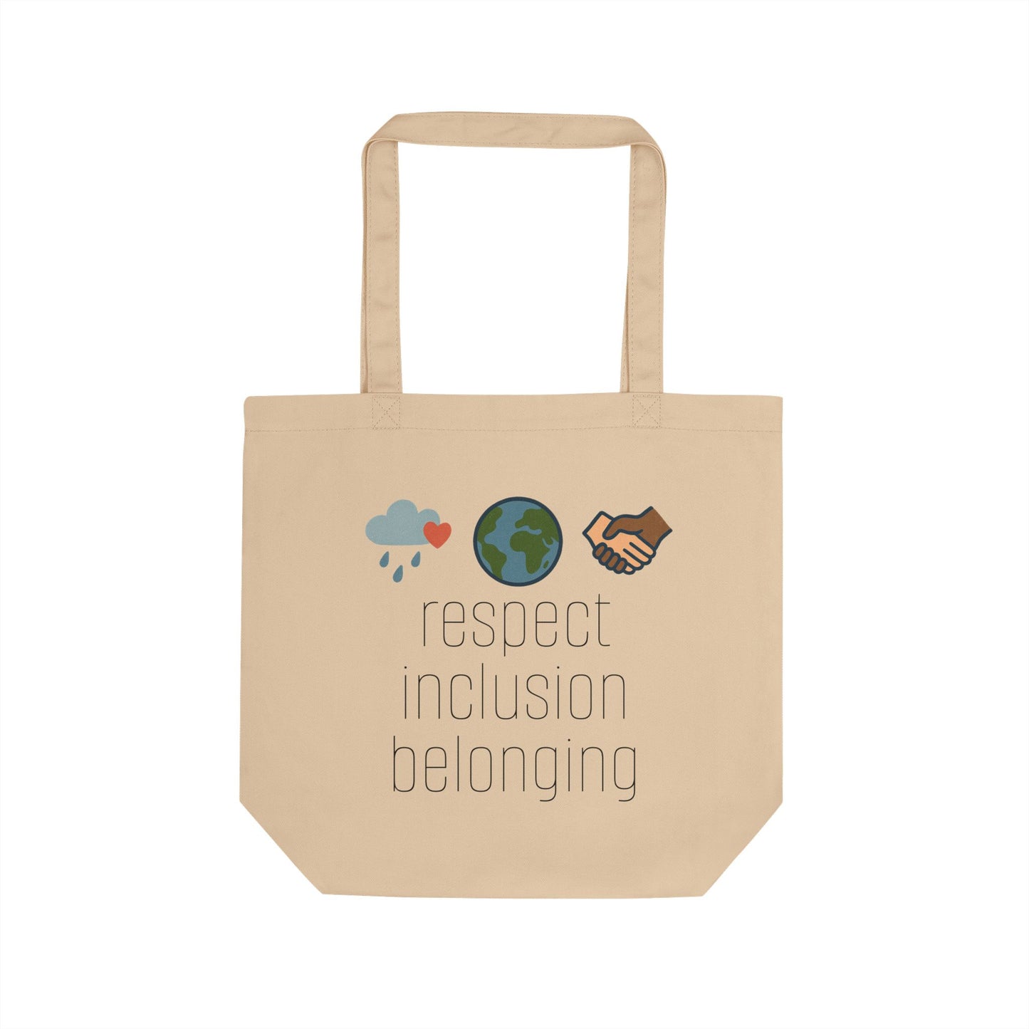 Respect Inclusion Belonging Small Tote
