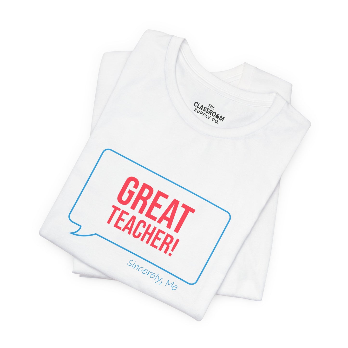 Great Teacher Unisex T-Shirt
