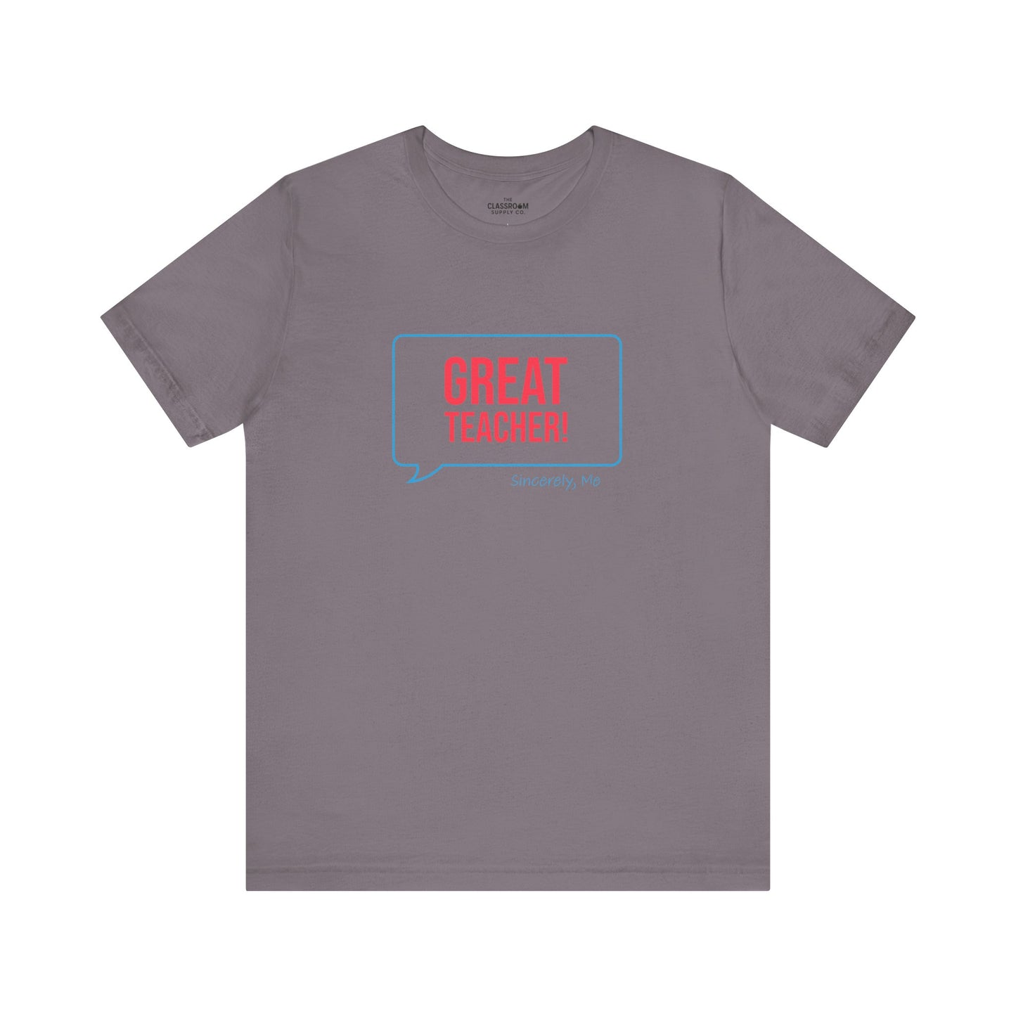 Great Teacher Unisex T-Shirt