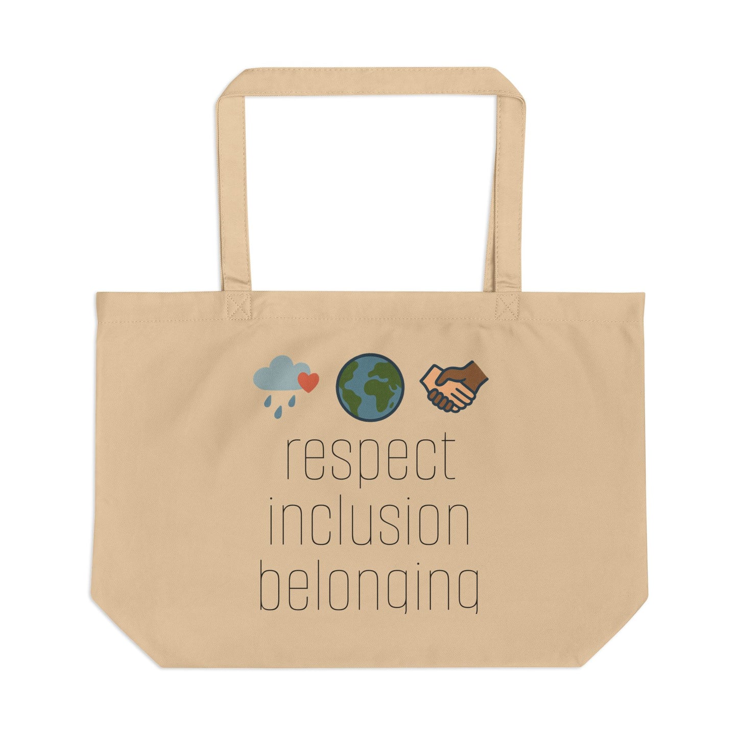 Respect Inclusion Belonging Large Tote