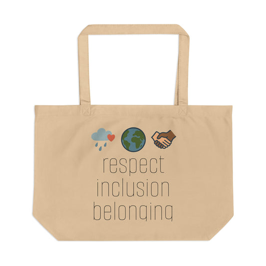 Respect Inclusion Belonging Large Tote