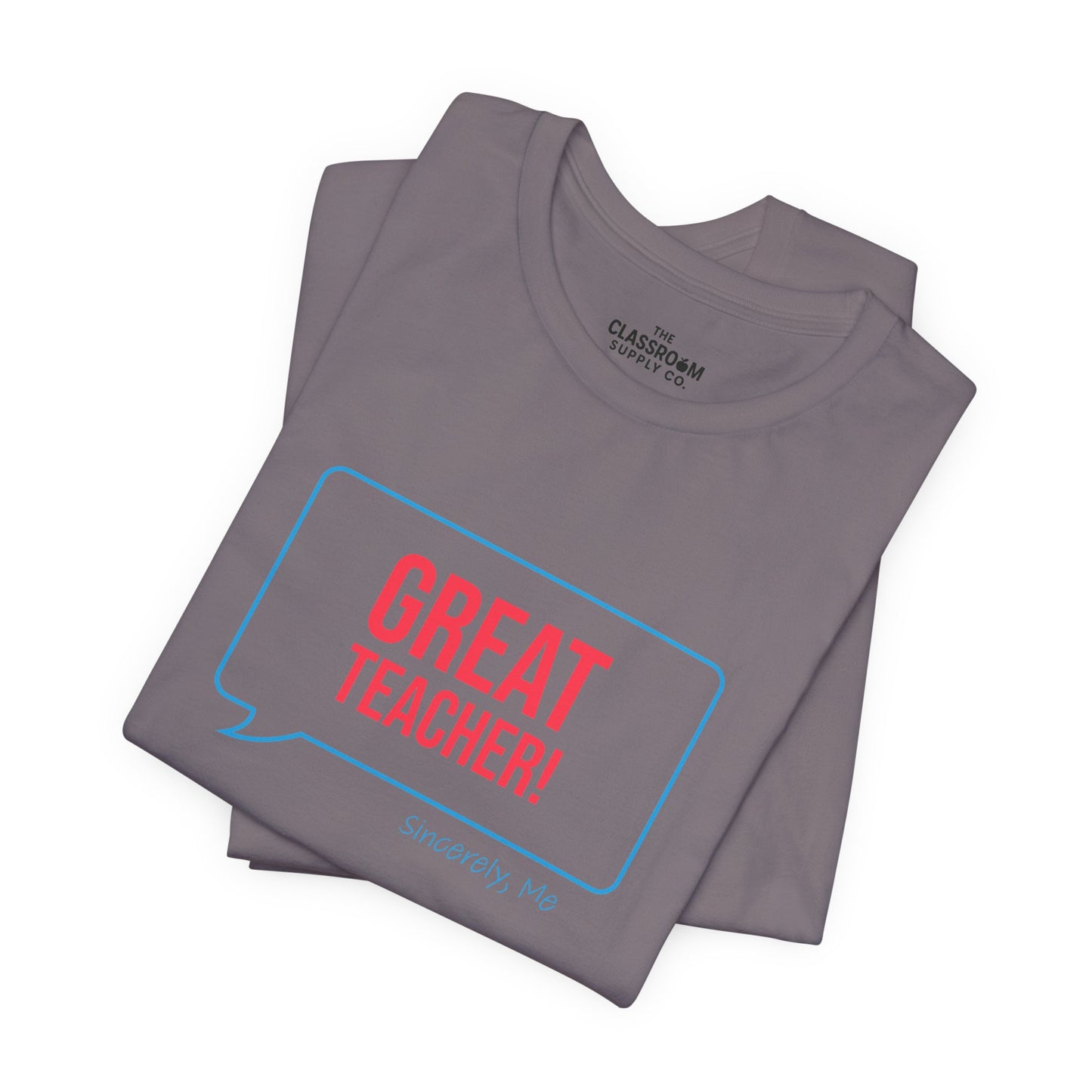 Great Teacher Unisex T-Shirt