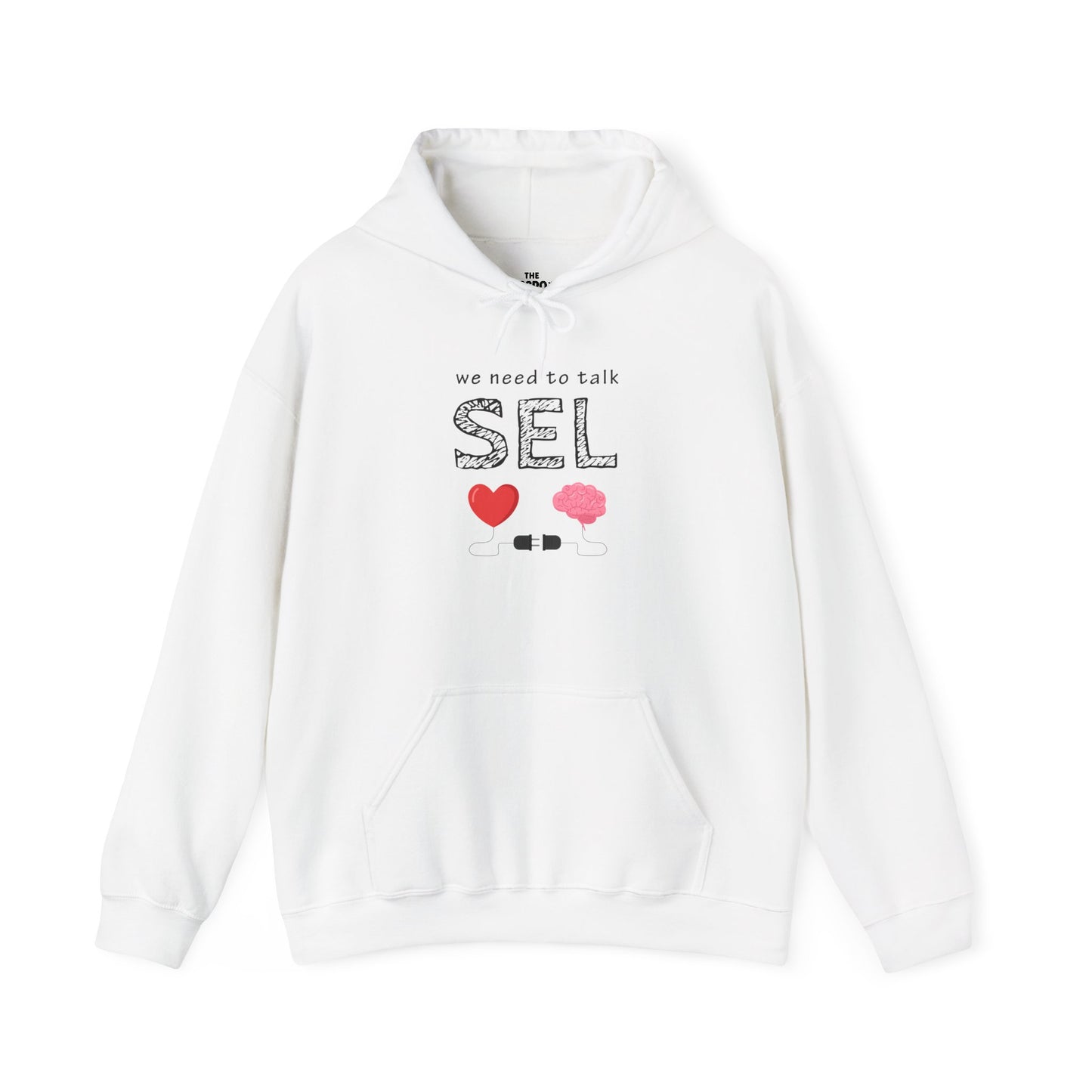 We Need To Talk SEL Hoodie