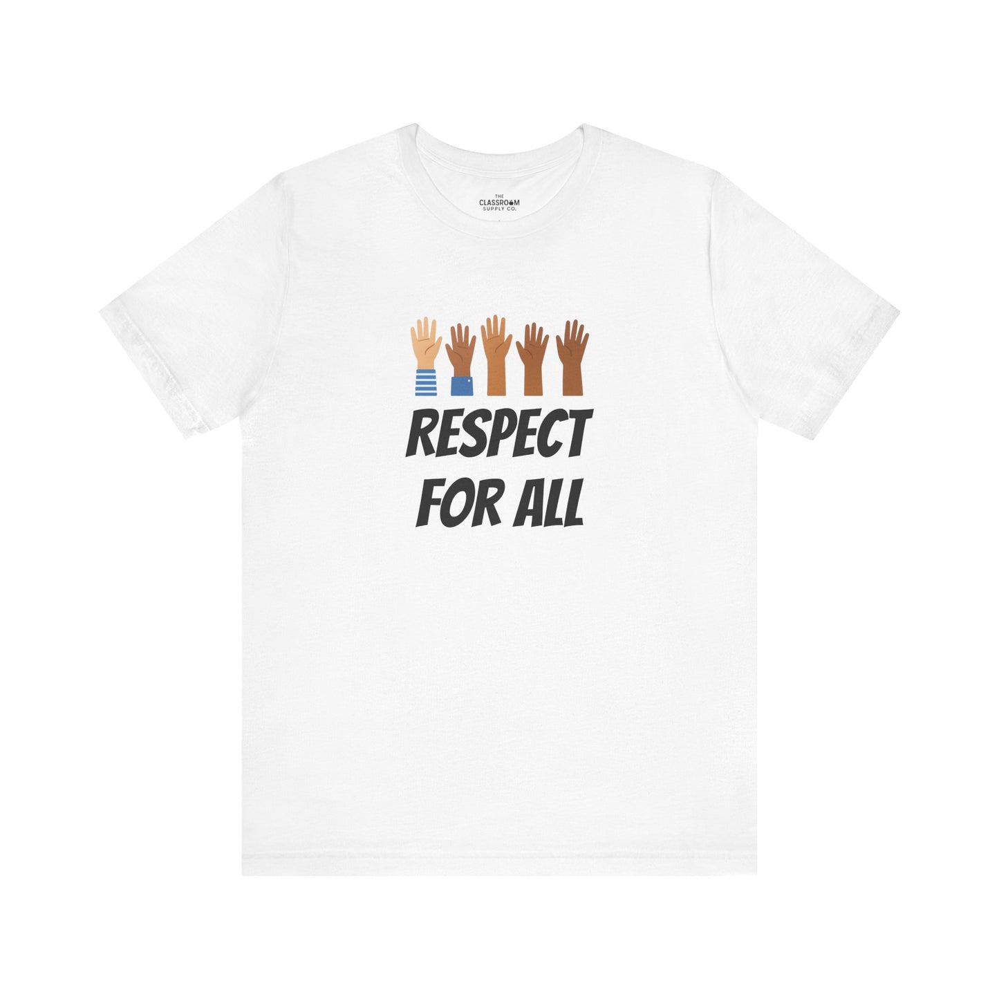 Respect For All Unisex T-Shirt