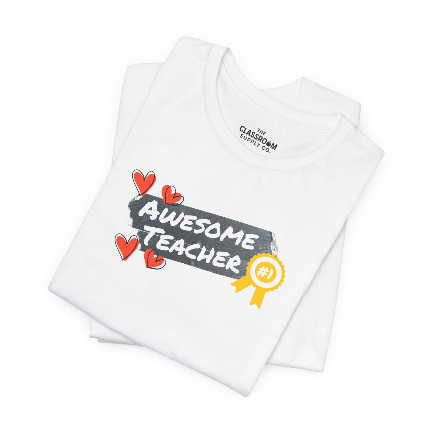 Awesome Teacher Unisex T-Shirt